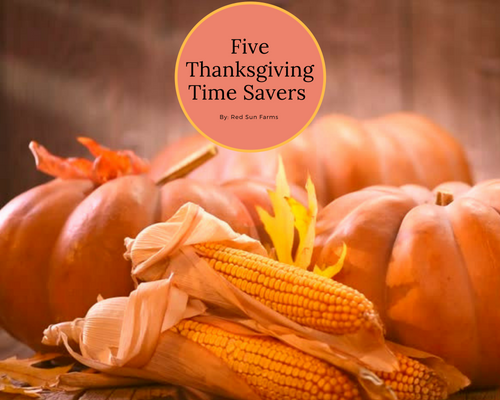 Five Thanksgiving Timesavers